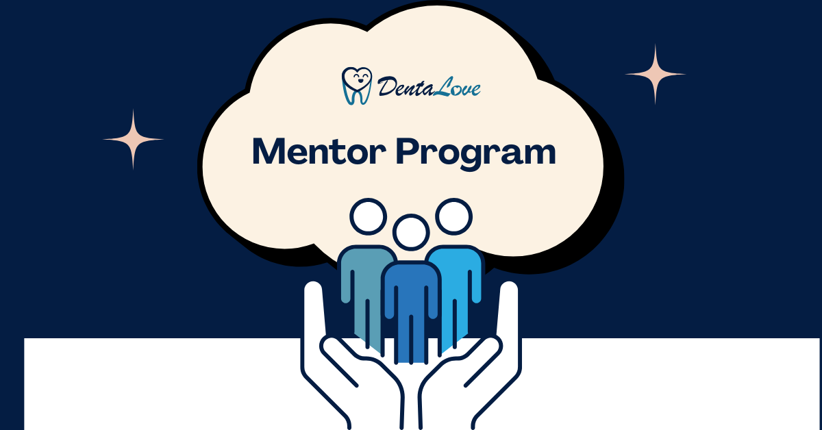 DentaLove Mentor Program